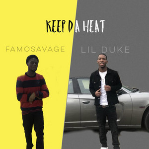 Keep Da Heat by BackEnd Pezzy, Lil Duke
