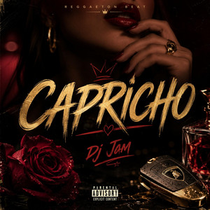 Capricho by Dj Jam