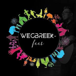 Wegbreekfees Temalied