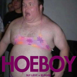 HOEBOY by Sly Levy, Eldoon