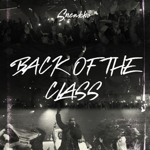 Sneakbo - Back of the Class