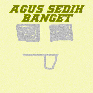 ATR RELAX - AGUS SEDIH BANGET