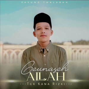Geunaseh Allah by KANA RISKI
