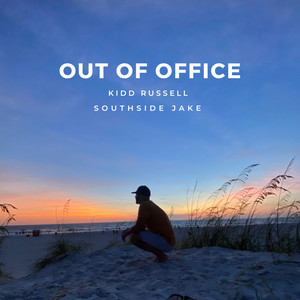 Out of Office (feat. Southside Jake)
