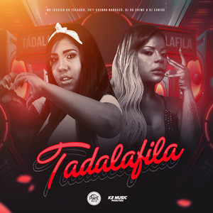 Mc Jessica do escadão, Tati Quebra Barraco, Dj Do Crime & DJ Cabide - Tadalafila (feat. Da Ponte Pra Cá)