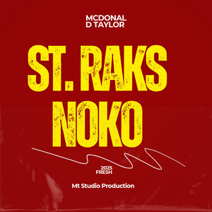 ST Raks Noko (Mcdonald Taylor)