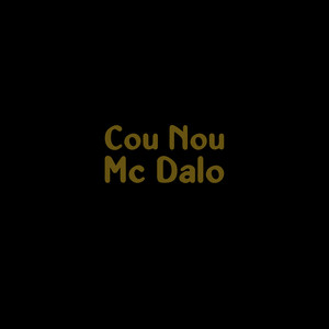 Cou Nou by MC DALO