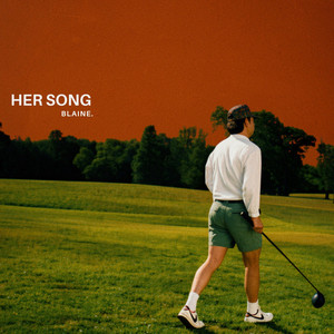 Her Song by Blaine.