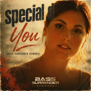 You - Bass Surrender Rework by Bass Surrender