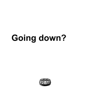 going down