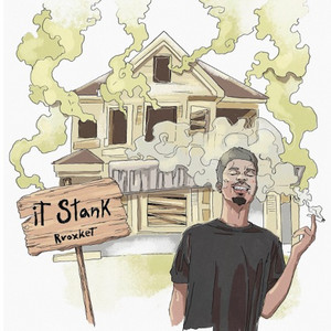 It Stank by RRoxket
