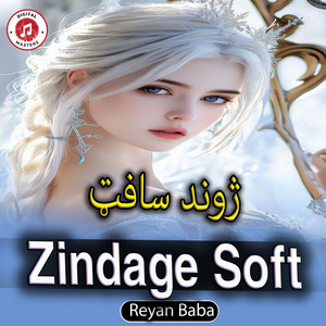 Reyan Baba - Zindage Soft