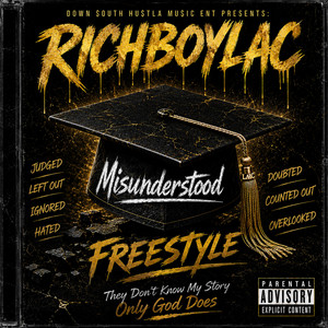 Misunderstood (Freestyle) by L.A.C