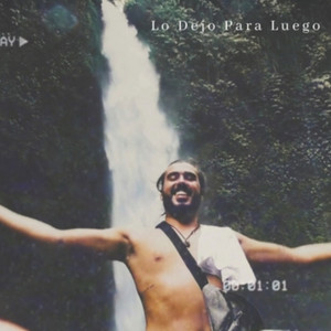 Lo Dejo para Luego