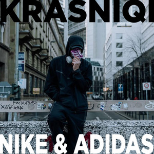 Krasniqi - NIKE & ADIDAS