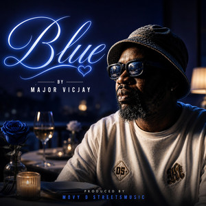 BLUE by Major Vicjay
