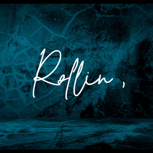 Rollin , by black swey vip