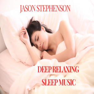 Deep Relaxing Sleep Music