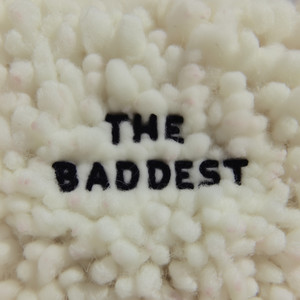 The Baddest by B THE HOOD