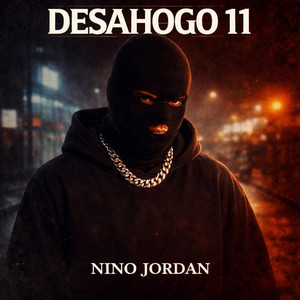 Desahogo 11 by nino jordan