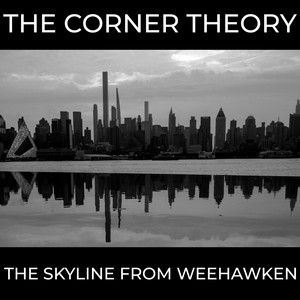 The Skyline from Weehawken by The Corner Theory