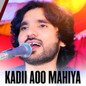 Tanveer Anjum - Kadii Aoo Mahiya