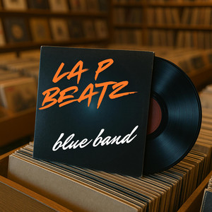BLUE BAND by La P Beatz