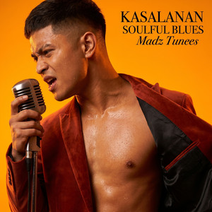 Kasalanan | Soulful Blues by Madz Tunees