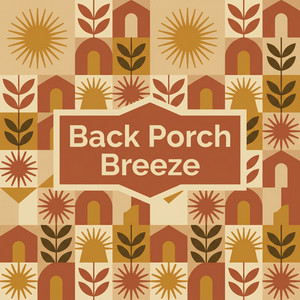 Back Porch Breeze by Alaric Baine