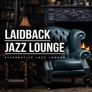 Laidback Jazz Lounge