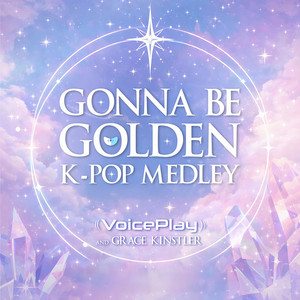 VoicePlay & Grace Kinstler - Golden (Cover)
