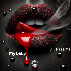 Dj Priami - My Baby
