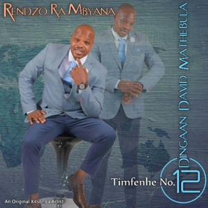 Rhumbu Ra Mhani Ri Tsemekile by Dingaan David Mathebula