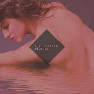 Bedbugs by The Hubbards