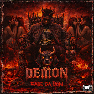 Demon by Fabe Da Don