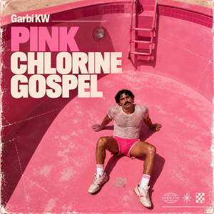Portada de Pink Chlorine Gospel