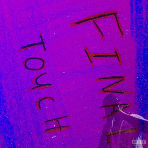 FINAL TOUCH by Lil Smacko