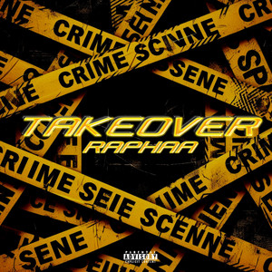 TAKEOVER by Raphaa