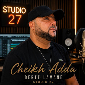 Derte Lamane - Studio 27 by Cheikh Adda