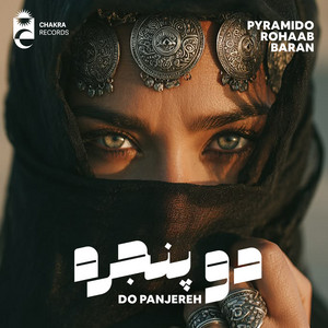 Do Panjereh by Pyramido, Rohaab, Baran