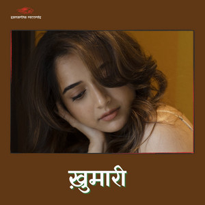 Pari Pandey & Manish Thakur - Khumaari