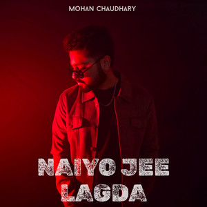 Naiyo Jee Lagda