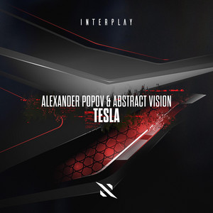 Tesla - Extended Mix by Alexander Popov, Abstract Vision