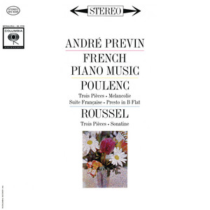 Poulenc: 3 Pièces FP. 48 & Suite Francaise FP. 80 - Roussel: 3 Pièces Op. 49 & Sonatine Op. 16 (Remastered)