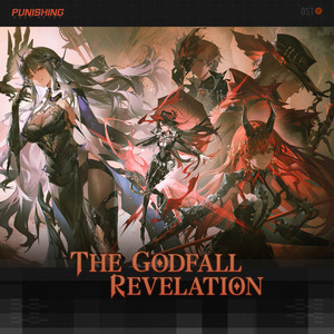 album cover: The Godfall Revelation (From Punishing Gray Raven:)