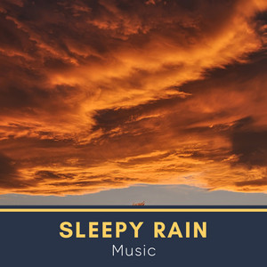 Relaxing Sleepy Rain & Nature Music album
