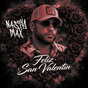 Feliz San Valentin by Nasty Max