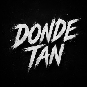 Donde Tan by anthonyflow