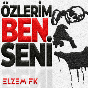 Elzem FK - Özlerim Ben Seni