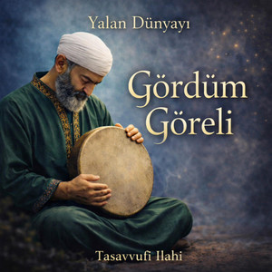Gördüm Göreli by MAQAM EL QALB